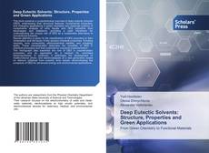 Deep Eutectic Solvents: Structure, Properties and Green Applications kitap kapağı