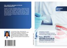 FULL MOUTH REHABILITATION IN PROSTHODONTICS kitap kapağı