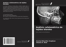 Capa do livro de Análisis cefalométrico de tejidos blandos 