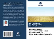 Buchcover von Anpassung der Anbausysteme an den Klimawandel im Nordwesten Bangladeschs