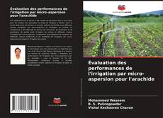 Обложка Évaluation des performances de l'irrigation par micro-aspersion pour l'arachide