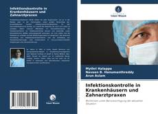 Couverture de Infektionskontrolle in Krankenhäusern und Zahnarztpraxen