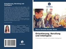 Buchcover von Orientierung, Berufung und Intelligenz