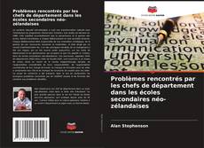 Обложка Problèmes rencontrés par les chefs de département dans les écoles secondaires néo-zélandaises