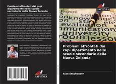 Buchcover von Problemi affrontati dai capi dipartimento nelle scuole secondarie della Nuova Zelanda