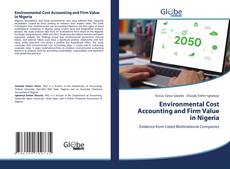 Environmental Cost Accounting and Firm Value in Nigeria的封面