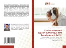 Couverture de La chanson comme support authentique dans l'enseignement du FLE