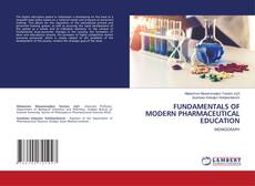 Buchcover von FUNDAMENTALS OF MODERN PHARMACEUTICAL EDUCATION