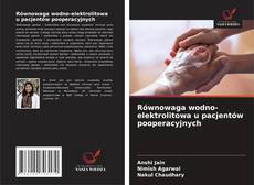 Capa do livro de Równowaga wodno-elektrolitowa u pacjentów pooperacyjnych 