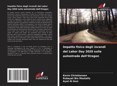 Impatto fisico degli incendi del Labor Day 2020 sulle autostrade dell'Oregon的封面