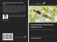 Capa do livro de Conocimientos tradicionales y hepatitis vírica 