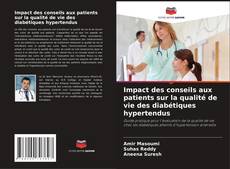 Borítókép a  Impact des conseils aux patients sur la qualité de vie des diabétiques hypertendus - hoz