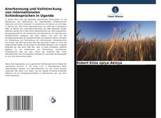 Buchcover von Anerkennung und Vollstreckung von internationalen Schiedssprüchen in Uganda