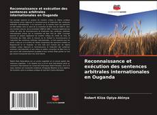 Copertina di Reconnaissance et exécution des sentences arbitrales internationales en Ouganda