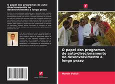 Copertina di O papel dos programas de auto-direcionamento no desenvolvimento a longo prazo