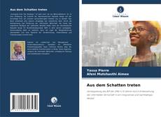 Couverture de Aus dem Schatten treten