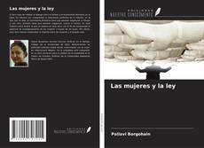 Bookcover of Las mujeres y la ley