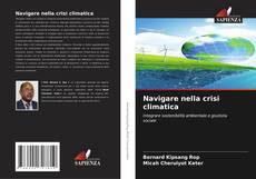 Borítókép a  Navigare nella crisi climatica - hoz