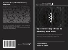 Capa do livro de Ingeniería de superficies de metales y aleaciones 