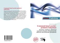 Portada del libro de 3-oxoacyl-(acyl-carrier-protein) reductase