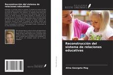 Buchcover von Reconstrucción del sistema de relaciones educativas