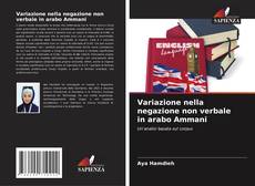 Buchcover von Variazione nella negazione non verbale in arabo Ammani