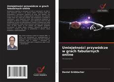 Buchcover von Umiejętności przywódcze w grach fabularnych online
