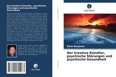 Capa do livro de Der kreative Künstler, psychische Störungen und psychische Gesundheit 