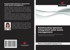 Portada del libro de Relationship between integrated solid waste management