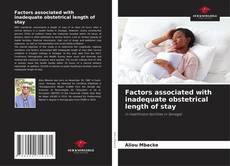Portada del libro de Factors associated with inadequate obstetrical length of stay
