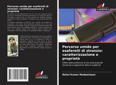 Portada del libro de Percorso umido per esafereiti di stronzio: caratterizzazione e proprietà