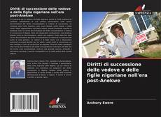 Portada del libro de Diritti di successione delle vedove e delle figlie nigeriane nell'era post-Anekwe