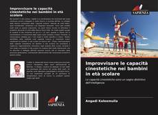 Copertina di Improvvisare le capacità cinestetiche nei bambini in età scolare