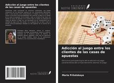 Copertina di Adicción al juego entre los clientes de las casas de apuestas