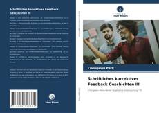 Portada del libro de Schriftliches korrektives Feedback Geschichten III
