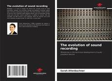 Copertina di The evolution of sound recording