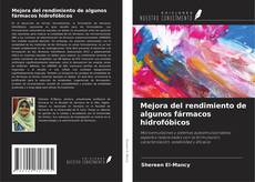 Copertina di Mejora del rendimiento de algunos fármacos hidrofóbicos