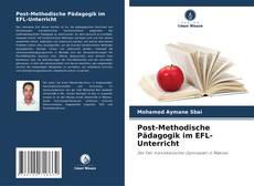 Copertina di Post-Methodische Pädagogik im EFL-Unterricht