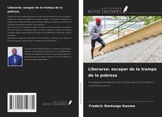 Borítókép a  Liberarse: escapar de la trampa de la pobreza - hoz