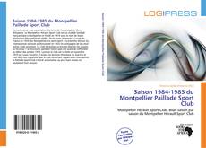 Saison 1984-1985 du Montpellier Paillade Sport Club kitap kapağı