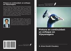 Capa do livro de Pintura en continuidad: un enfoque en Vijayanagara 