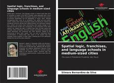 Spatial logic, franchises, and language schools in medium-sized cities kitap kapağı