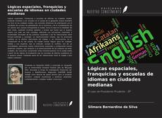 Borítókép a  Lógicas espaciales, franquicias y escuelas de idiomas en ciudades medianas - hoz