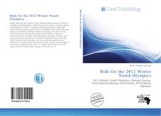 Portada del libro de Bids for the 2012 Winter Youth Olympics