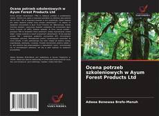Borítókép a  Ocena potrzeb szkoleniowych w Ayum Forest Products Ltd - hoz