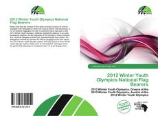 2012 Winter Youth Olympics National Flag Bearers的封面