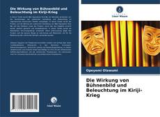 Portada del libro de Die Wirkung von Bühnenbild und Beleuchtung im Kiriji-Krieg