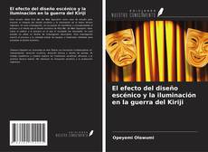 Borítókép a  El efecto del diseño escénico y la iluminación en la guerra del Kiriji - hoz