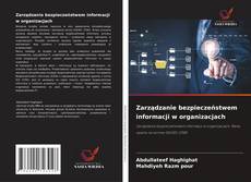 Zarządzanie bezpieczeństwem informacji w organizacjach kitap kapağı