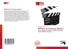 Couverture de William A. Conway (Actor)